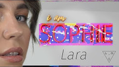 I Am Sophie Update: I Am Lara