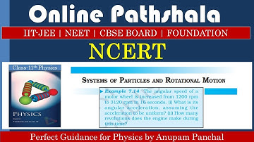 Example 7.14 || Rotational Motion || CBSE Class-11th Physics || NCERT SOLUTION ||