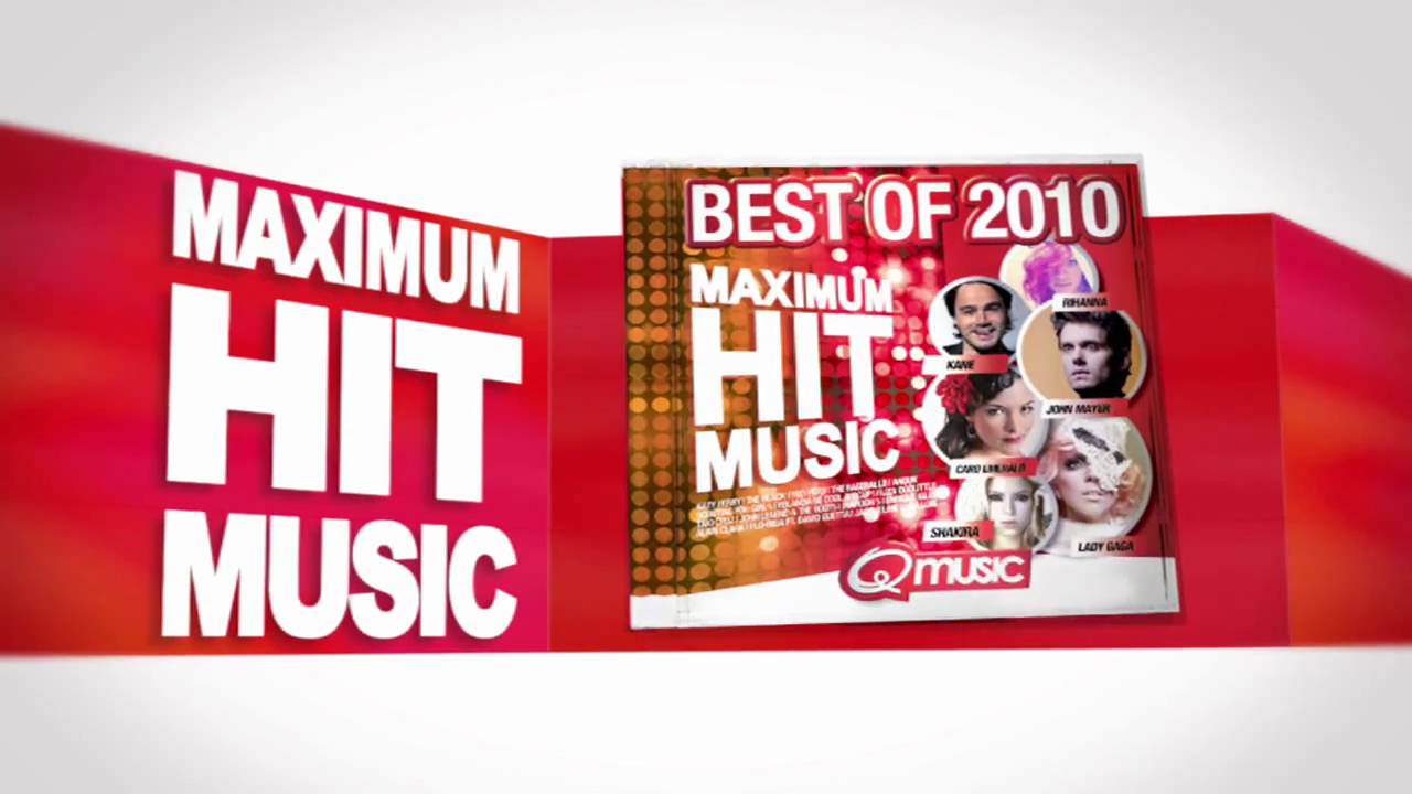 Qmusic (NL) CD Maximum Hit Music Best of 2010 YouTube