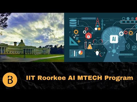 IIT Roorkee Introduced MTECH in Artificial Intelligence |IIT Roorkee | AI