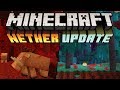 Minecraft 1.16 News : Nether Update! Piglin Beasts, Soulsand Valley & Netherwart Forests