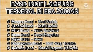 #Indie Lampung #Indie Band   Band Indie Lampung Terkenal Di Era 2000AN