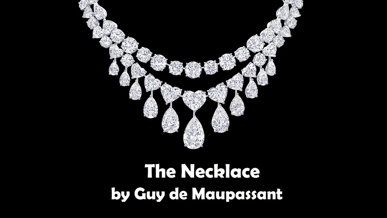 the-necklace-by-guy-de-maupassant-youtube