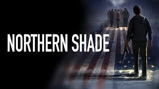 Northern Shade (2022) | Full Movie | Crime | Jesse Gavin | Titania Galliher | Joseph Poliquin