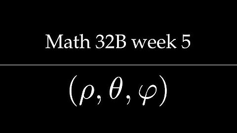 Spherical coordinates in triple integrals (part 2) || Math 32B week 5