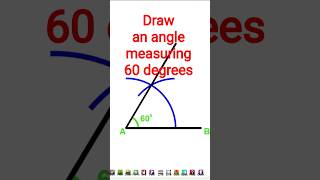 How to draw an angle measuring 60 degrees using ruler and compass only