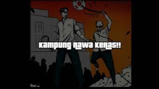 Lil $ilit - Kampung rawa keras !! prod.lil uciha