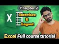 Chapter 2 - Interface & Layout | Excel Full Course Tutorial | తెలుగు లో