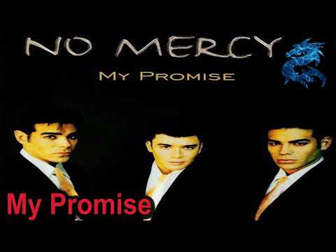 No Mercy - My Promise (1996)