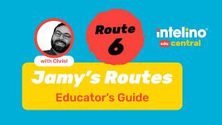 Jamy’s Routes 6 Walkthrough – Educator’s Guide