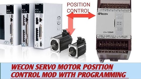 HOW TO RUN SERVO MOTOR IN POSITION CONTROL MODE #WECON #positioncontrol