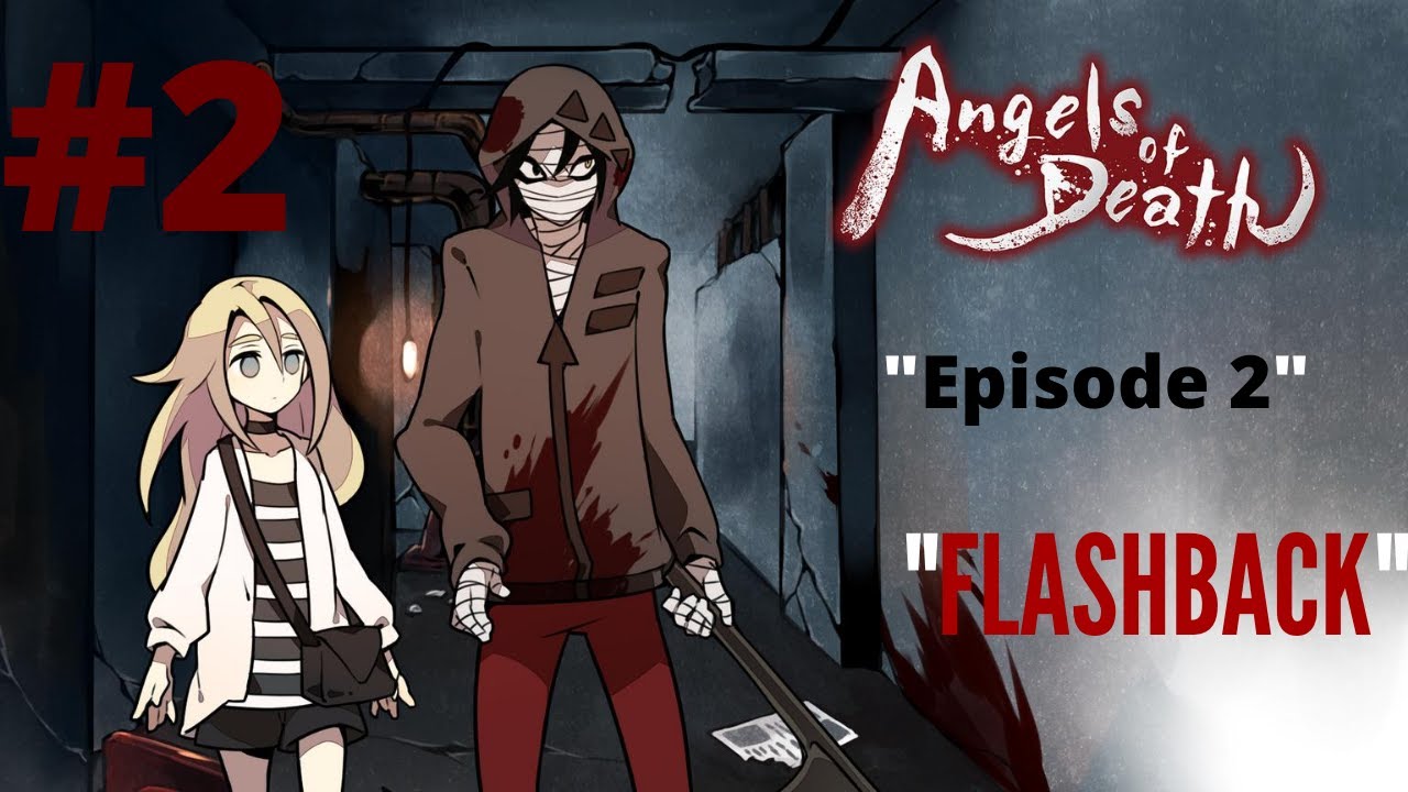 Angels Of Death Episode 2 FLASHBACK PC Walkthrough Part 2 YouTube angels-of-death-episode-2-flashback-pc-walkthrough-part-2-youtube