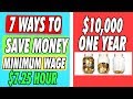 How To Save Money On Low Income | Minimum Wage (7 Best Ways)