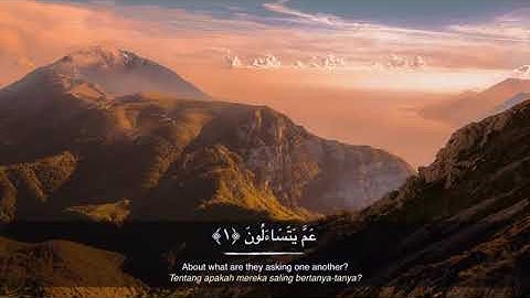 عّم يتسَاءَلون عن النبإِ العظيم الّذي همْ فِيهِ مختلِفون • An-Naba_ سورة النبأ | حالات واتس اب دينية