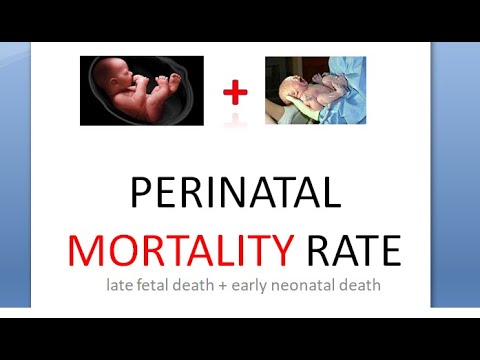 Video: Cum se calculează rata mortalității perinatale?