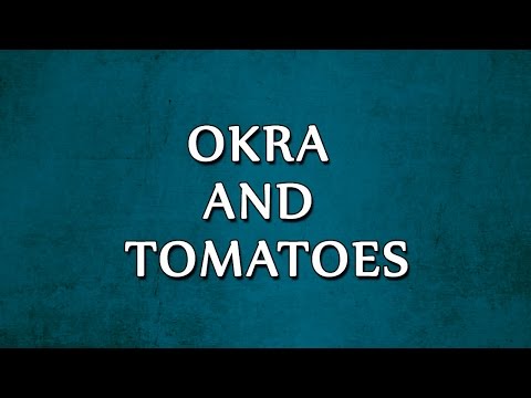 Okra and Tomatoes | RECIPES | EASY TO LEARN