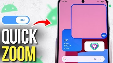 How to Enable Quick Zoom with Gesture on Android