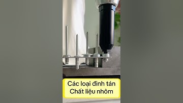 Đinh tán nhôm #rivet #machine #kseet #tools #rivets #diy #riveter #cnc