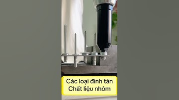 Đinh tán nhôm #rivet #machine #kseet #tools #rivets #diy #riveter #cnc