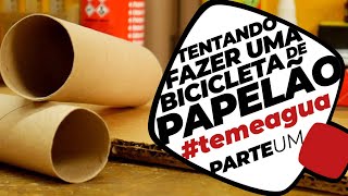 Bike com quadro de papelão #temeagua. Parte 1. Pedaleria