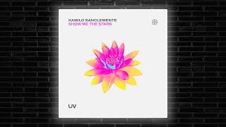 Kamilo Sanclemente - Show Me The Stars Original Mix Uv