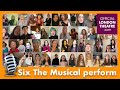 Six The Musical - Worldwide cast perform Ex-Wives/Six with Queendom