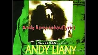 Andy liany-sakau lyric