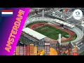 The stadiums of amsterdam