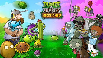 (Gameplay+Link) Plants vs Zombies Redesigned HD Fan-made MOD | Game NHP