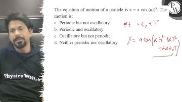 The equation of motion of a particle is \( x=a \cos (\alpha t)^{2} ...