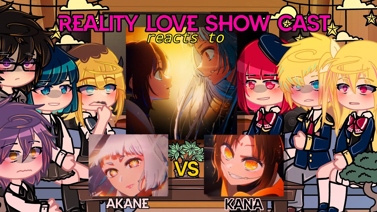 Reality Love Show Cast React ( +Kana, Ruby, Taiki & Melt ) || ✧Oshi No Ko✧ [ Part 1 ]