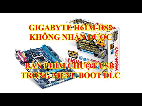 Gigabyte H61không dùng được chuột bàn phím khi boot bằng DLC (32) | Foci