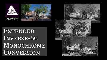 Extended Inverse-50 Monochrome Conversion Method (using Affinity Photo)