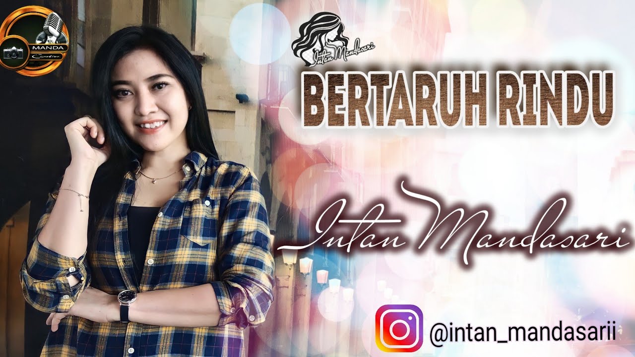 BERTARUH RINDU - INTAN MANDASARI - DANGDUT VERSION