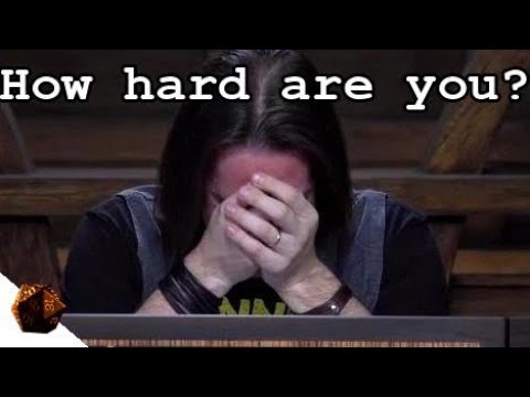 How Hard Are You | Critical Role
