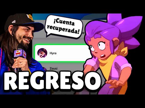 HYRA RECUPERA su CUENTA y ASÍ LO RECOMPENSARON💰 | BRAWL STARS