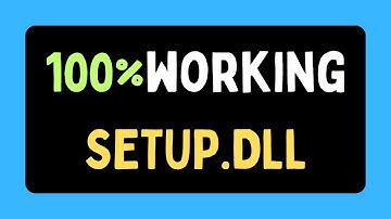 Fix SETUP DLL is missing or not found ENGLISH