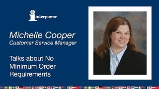 Interpower Explains the No Minimum Order Policy