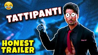 HONEST TRAILER - HEROPANTI 2 | TIGER SHROFF ROAST