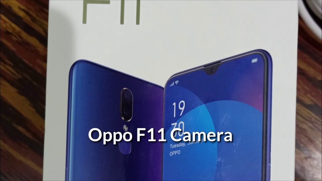 Oppo F11 Camera quality and review YouTube