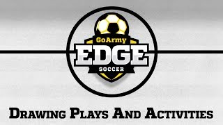 GoArmy Edge Soccer - Drawing Plays and Activities