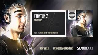 Download lagu Frontliner Whatever HQ Preview Frontliner Whatever HQ Preview