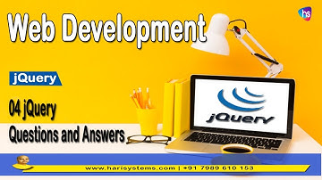 jquery interview questions and answers | jQuery interview preparation | Sekharmetla | Harisystems