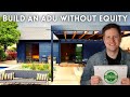 How To Finance An ADU When You Don&#39;t Have Home Equity