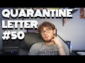 Quarantine Letter #50 - Models