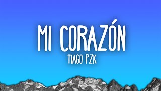 Tiago PZK - Mi Corazón