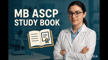 MB ASCP Study Book: Your Essential Guide to ASCP Success