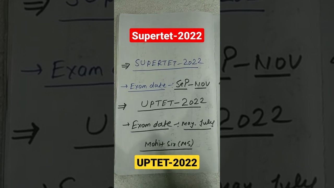 supertet-2022|| exam date|| uptet-2022||