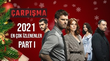 Çarpışma - 2021 En Çok İzlenenler Part I