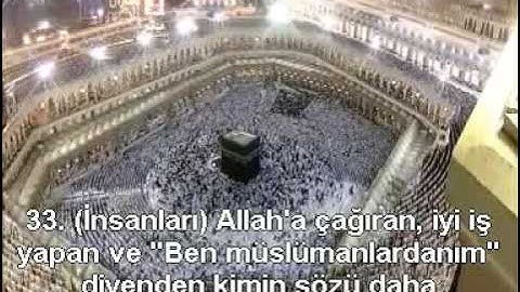 Fussilet Suresi Kabe İmamı Sudais Türkçe Altyazılı Mealli